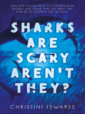 cover image of Sharks Are Scary Aren't They?